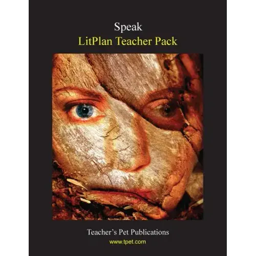 Litplan Teacher Pack: Speak