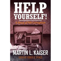 Help Yourself!: A Story of FBI Corruption