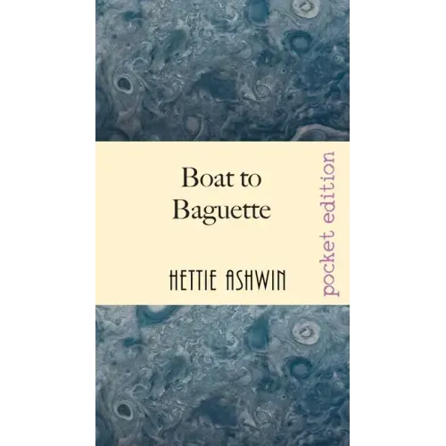 Boat to Baguette: A French adventure
