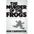 The Murder of the Frogs and Other Stories
