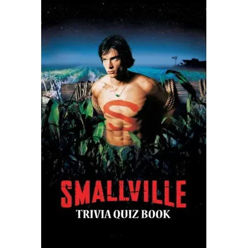 Smallville: Trivia Quiz Book
