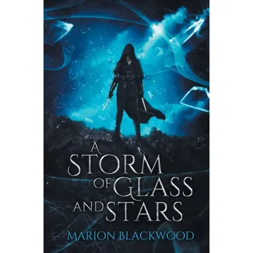 A Storm of Glass and Stars