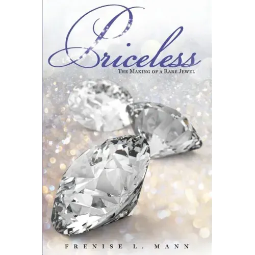 Priceless: The Making of a Rare Jewel