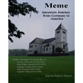 Meme: Ancestors Journey from Germany to America