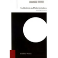 Institution and Interpretation: Expanded Edition
