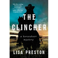 The Clincher: A Horseshoer Mystery