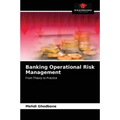 Banking Operational Risk Management