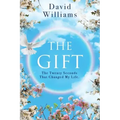 The Gift: The Twenty Seconds That Changed My Life