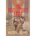 The Revolution's Bride