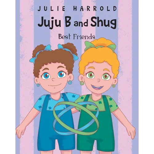JuJu B and Shug - Best Friends