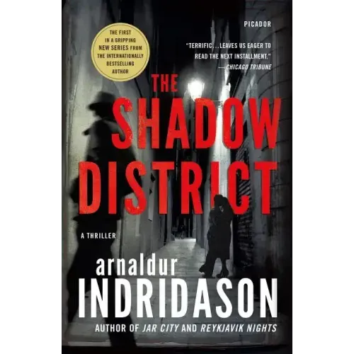 The Shadow District: A Thriller