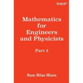 Mathematics for Engineers and Physicists: Part 2