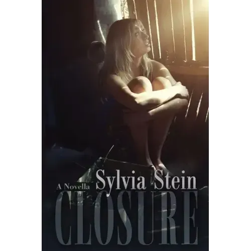 Closure: A Novella