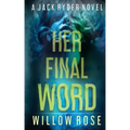 Her Final Word