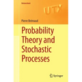 Probability Theory and Stochastic Processes