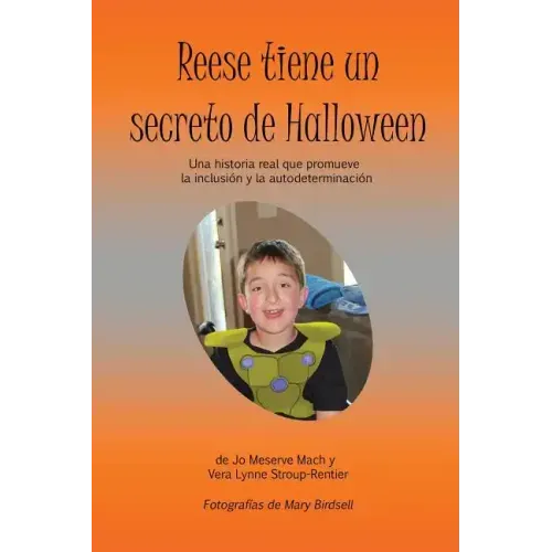 Reese tiene un secreto de Halloween: Una historia real que promueve la inclusión y la autodeterminación