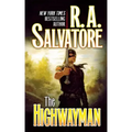 The Highwayman: Book One of the Saga of the First King