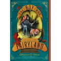 The Boy Who Lost Fairyland