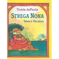 Strega Nona Takes a Vacation