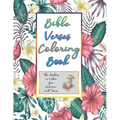 Bible Verses Coloring Book: The Psalms In Color For Women And Teens
