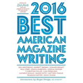 The Best American Magazine Writing