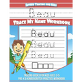 Beau Letter Tracing for Kids Trace my Name Workbook: Tracing Books for Kids ages 3 - 5 Pre-K & Kindergarten Practice Workbook