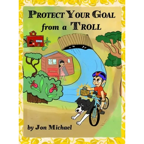 Protect Your Goal from a Troll