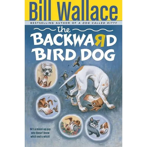 The Backward Bird Dog