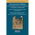 Interconnected Traditions: Volume 2: The Medieval World, Judaeo-Arabic, and Neo-Aramaic
