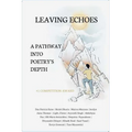 Leaving Echoes: A Pathway into Poetry's Depths