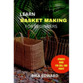 Learn Basket making
