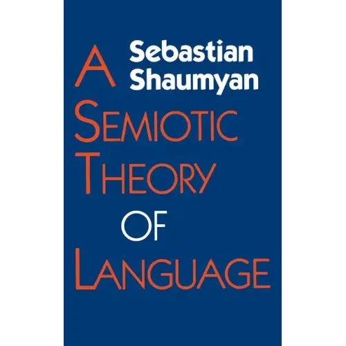Semiotic Theory of Language