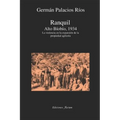 Ranquil Alto Bíobío.1934.: La violencia en la expansión de la propeidad agrícola