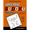 Fitness for your brain: Large Print SUDOKU Puzzles: 100+ Easy to Hard Puzzles - Train your brain anywhere, anytime!