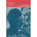 I Dwell in Possibility: A Memoir