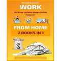 Work From Home: 50 Ways to Make Money Online Analyzed
