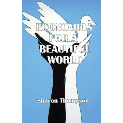 Economics for a Beautiful World