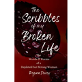 The Scribbles of my Broken Life