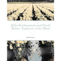 Jiddu Krishnamurti and David Bohm: Explorers of the Mind