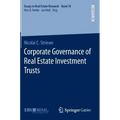 Corporate Governance of Real Estate Investment Trusts