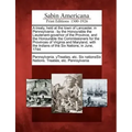 A Treaty, Held at the Town of Lancaster, in Pennsylvania: By the Honourable the Lieutenant-Governor of the Province, and the Honourable the Commission