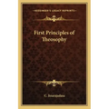 First Principles of Theosophy