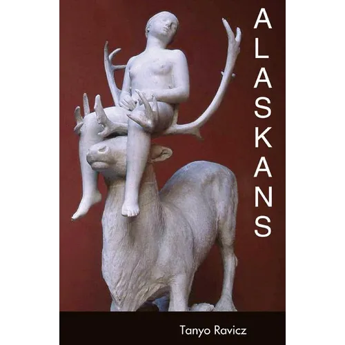Alaskans: Stories