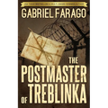The Postmaster of Treblinka