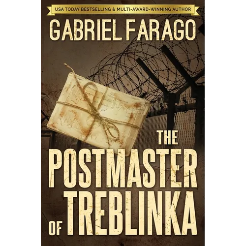 The Postmaster of Treblinka