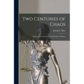 Two Centuries of Chaos [microform]; Studies in the Formation of the Karaite Tradition