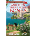 And Then There Were Bones