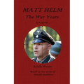 Matt Helm: The War Years