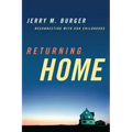 Returning Home: Reconnecting with Our Childhoods