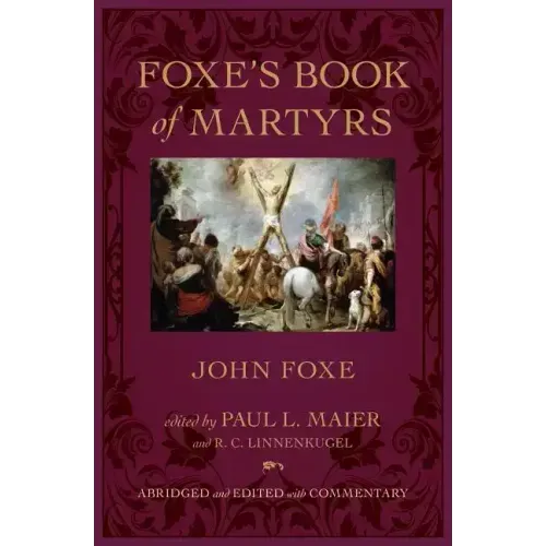 Foxe's Book of Martyrs